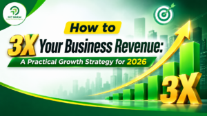 Read more about the article How to 3X Your Business Revenue: A Practical Growth Strategy for 2026