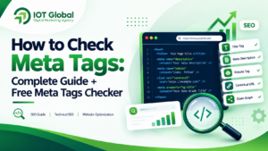 Read more about the article How to Check Meta Tags: Complete Guide + Free Meta Tags Checker